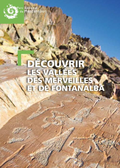 Brochure : découvrir les vallées des Merveilles et de Fontanalba