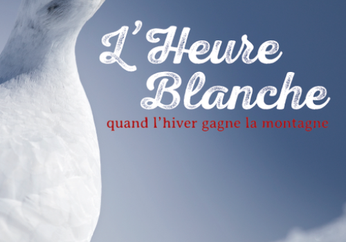 L'heure blanche._Saint-Étienne-de-Tinée