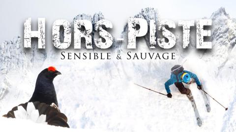 Hors Piste, sensible et sauvage_La Foux d’Allos - Hors Piste